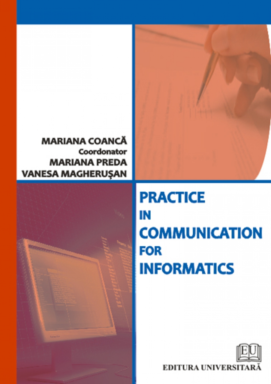 Practice in communication for informatics
