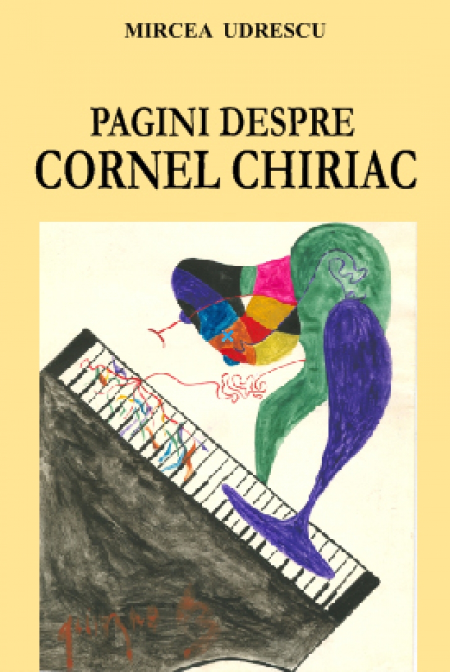 100 de pagini despre Cornel Chiriac