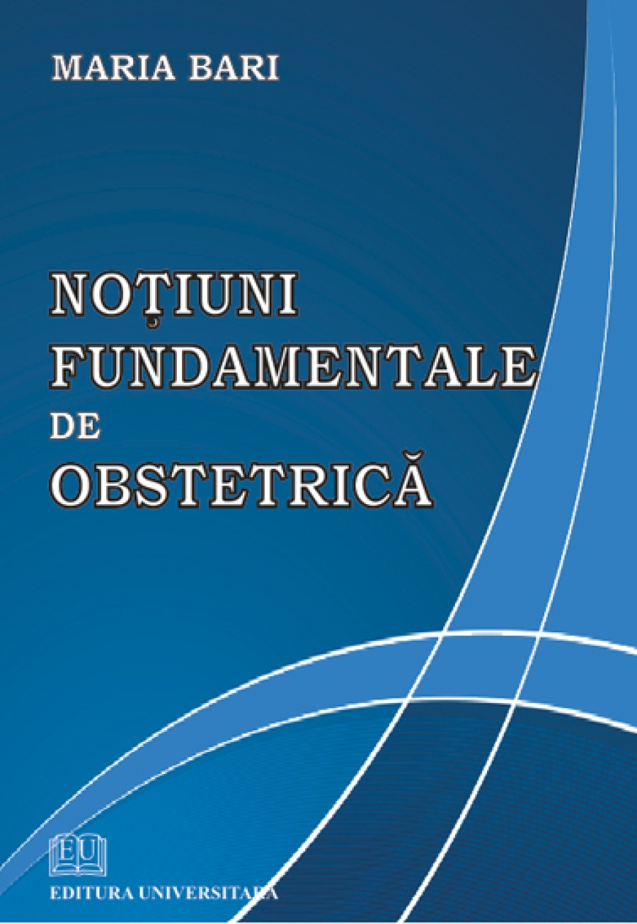 Noţiuni fundamentale de obstetrică
