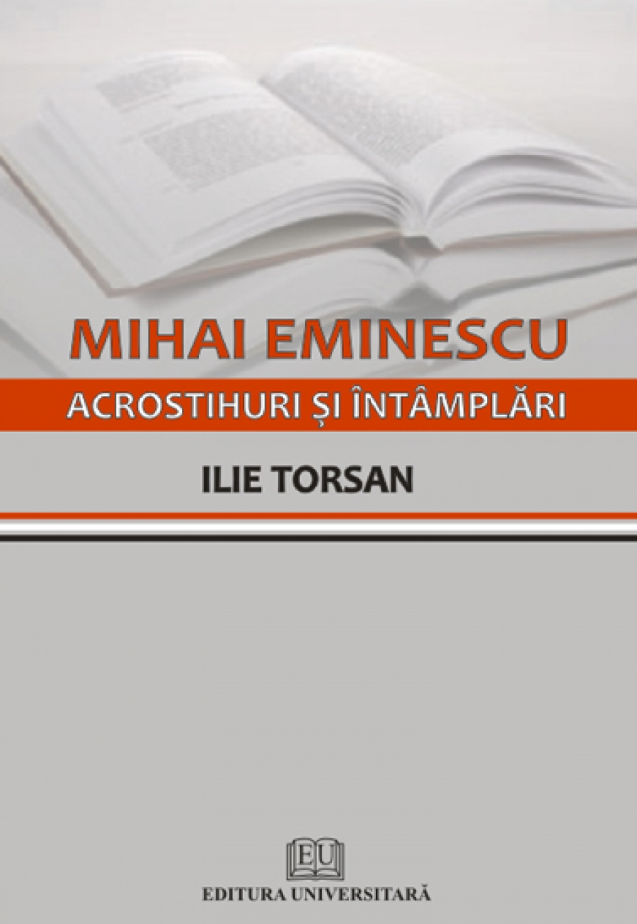 Mihai Eminescu - Acrostihuri şi întâmplări