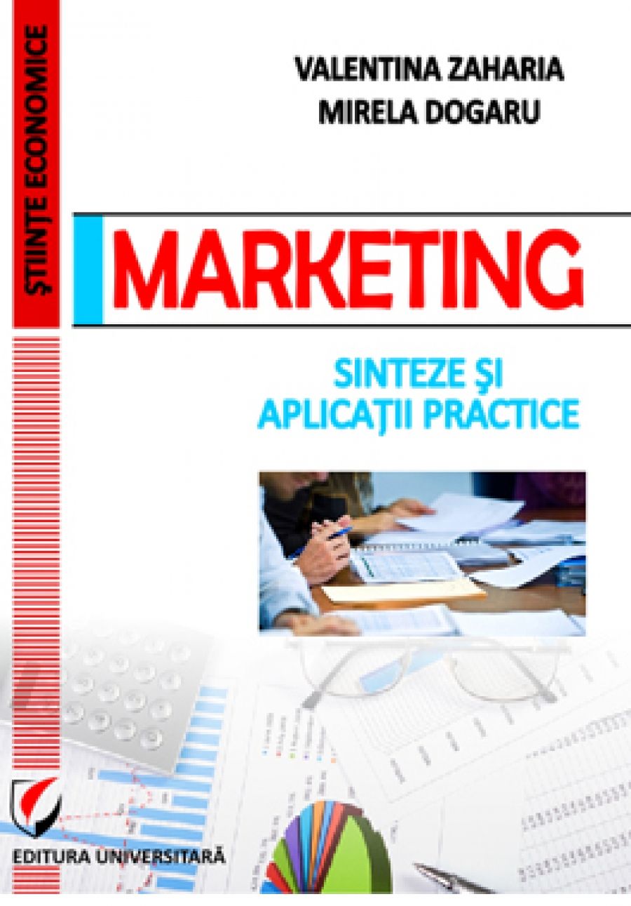 Marketing. Sinteze si aplicatii practice 