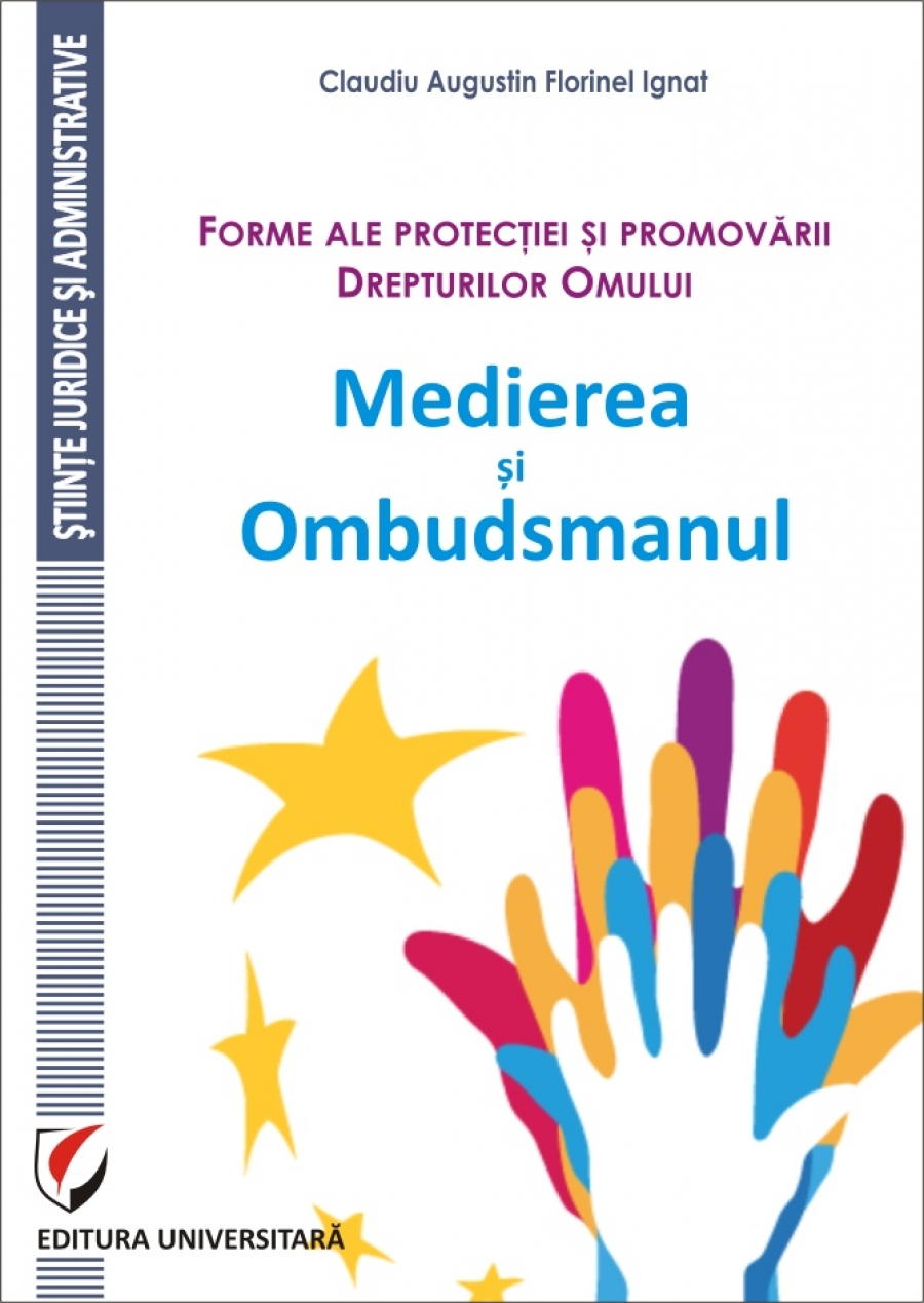 Forme ale protectiei si promovarii Drepturilor Omului. Medierea  si Ombudsmanul