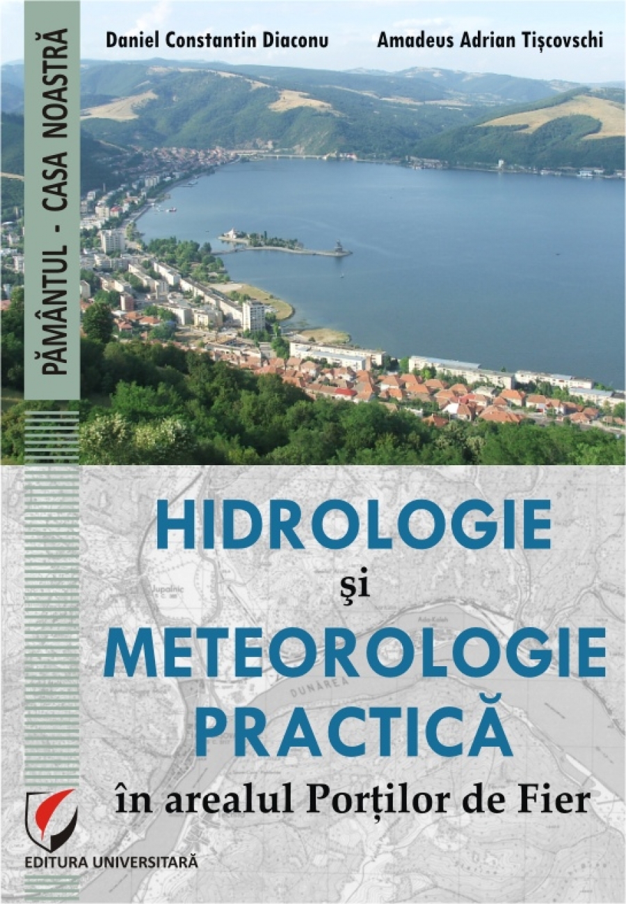 Hidrologie si meteorologie practica in arealul Portilor de Fier