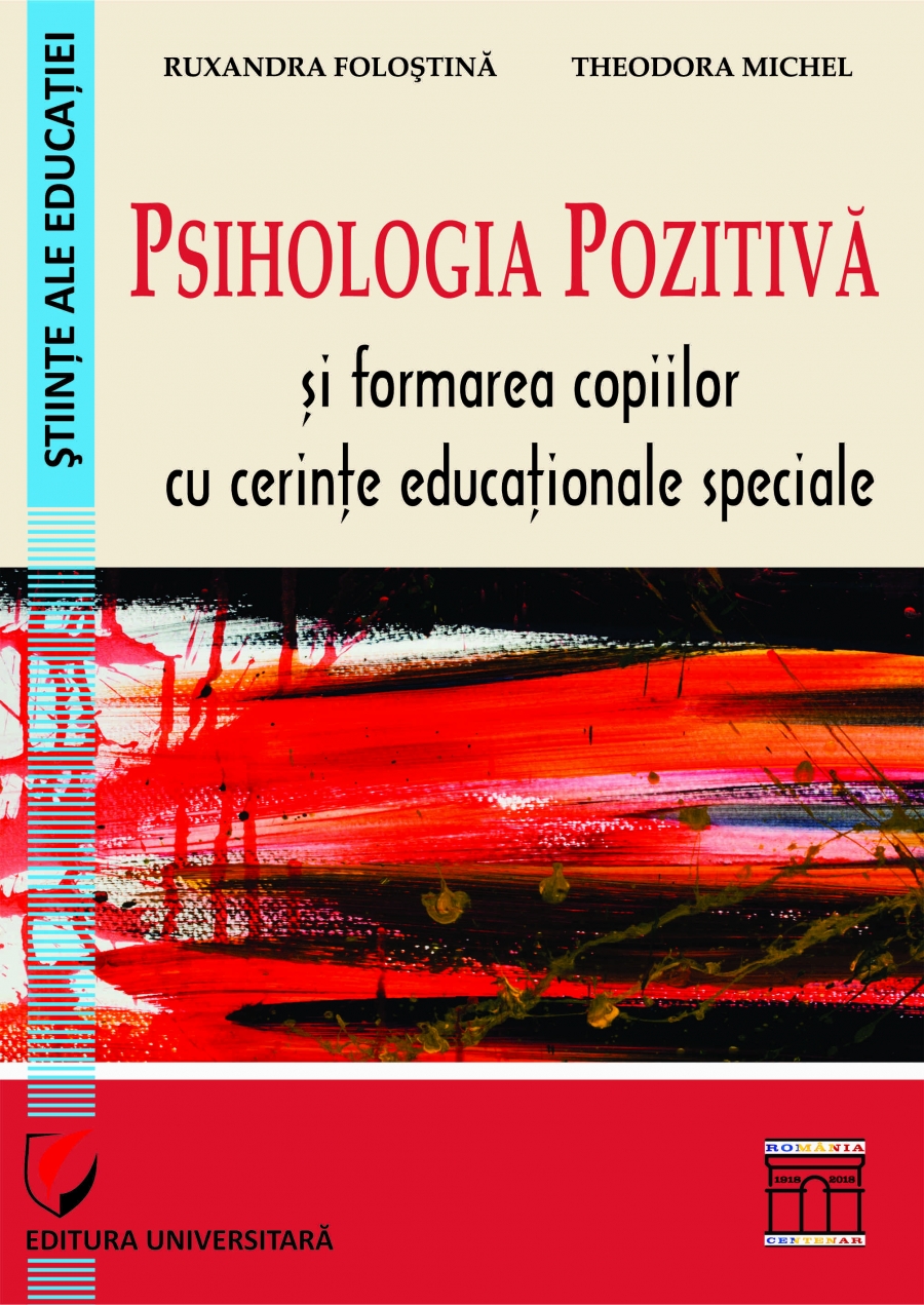 PSIHOLOGIA POZITIVA SI  FORMAREA COPIILOR CU CERINTE EDUCATIONALE SPECIALE