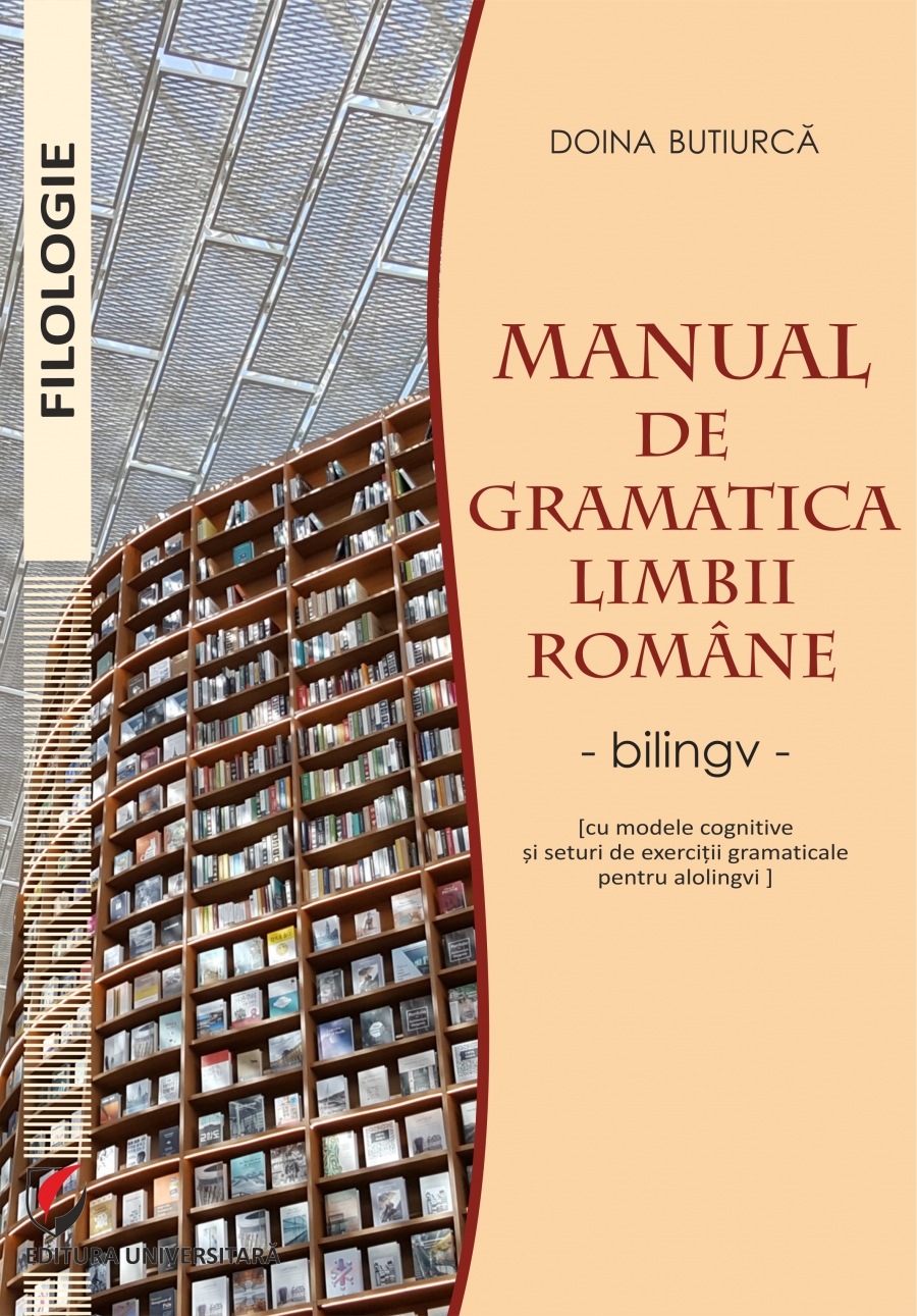 MANUAL DE GRAMATICA LIMBII ROMANE. Bilingv (roman-maghiar)